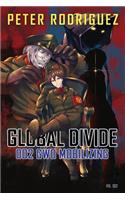 Global Divide: 002 GWO Mobilizing
