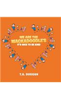 We Are the Wackadoodle's