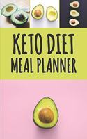 Keto Diet Meal Planner: Low Carb Meal Planner for Weight Loss Track and Plan Your Keto Meals Weekly Ketogenic Daily Food Journal with Motivational Quotes and Space for Groc