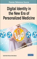 Digital Identity in the New Era of Personalized Medicine