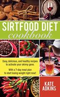 Sirtfood Diet Cookbook