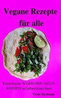 Vegane Rezepte für alle