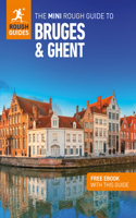 Mini Rough Guide to Bruges & Ghent: Travel Guide with eBook