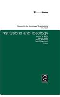 Institutions and Ideology