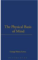 Physical Basis of Mind (1877)