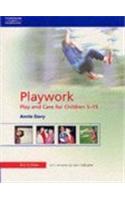 Playwork: Play and Care of Children