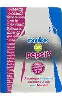 Coke or Pepsi 2/E
