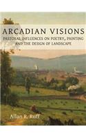 Arcadian Visions