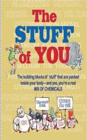 The STUFF of You