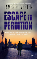 Escape To Perdition