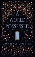 A World Possessed