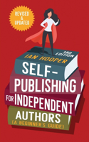 Self-Publishing for Independent Authors