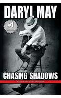 Chasing Shadows