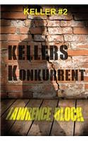 Kellers Konkurrent