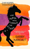 Horse Who Carries the Stars