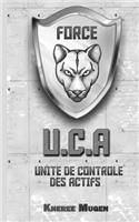 U.C.a - Unité de Contrôle Des Actifs