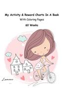 My Activity & Reward Charts In A Book With Coloring Pages (60 Weeks)