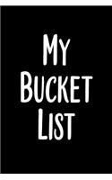 My Bucket List