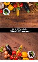 24 Weekly Meal Planner