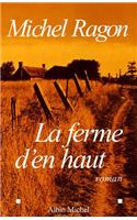 Ferme D'En Haut (La)