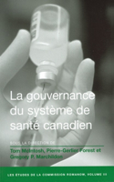 Gouvernance Du Système de Santé Canadien