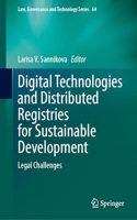 Digital Technologies and Distributed Registries for Sustainable Development: Legal Challenges(64 Law, Governance and Technology Series)
