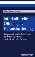 Interkulturelle Offnung ALS Herausforderung