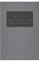 Gotthold Ephraim Lessing. Die Erziehung Des Menschengeschlechts: Historisch-Kritische Edition Mit Urteilen Lessings Und Seiner Zeitgenossen, Einleitung, Entstehungsgeschichte Und Kommentar(38 German Studies in America)