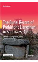 Burial Record of Prehistoric Liangshan in Southwest China