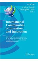 International Communities of Invention and Innovation