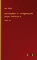 Denkwürdigkeiten aus der Regierungszeit Georgs II. und Georgs III.