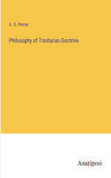 Philosophy of Trinitarian Doctrine
