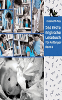 Lerne Englische Sprache mit dem Buch Das Erste Englische Lesebuch für Anfänger Band 2
