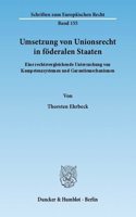 Umsetzung Von Unionsrecht in Foderalen Staaten