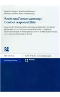 Recht Und Verantwortung / Droit Et Responsabilite