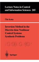 Inversion Method in the Discrete-Time Nonlinear Control Systems Synthesis Problems