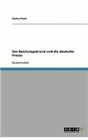 Der Reichstagsbrand und die deutsche Presse