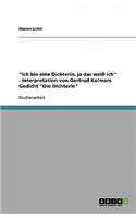 Ich bin eine Dichterin, ja das weiß ich - Interpretation von Gertrud Kolmars Gedicht Die Dichterin