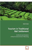 Tourism in Traditional Bali Settlement