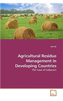 Agricultural Residue Management in Developing Countries