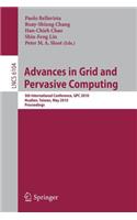 Advances in Grid and Pervasive Computing