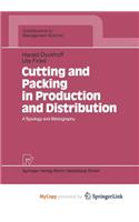Cutting and Packing in Production and Distribution