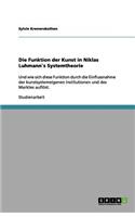 Die Funktion der Kunst in Niklas Luhmann`s Systemtheorie
