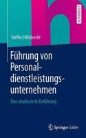 Fuhrung Von Personaldienstleistungsunternehmen