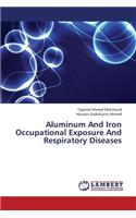 Aluminum and Iron Occupational Exposure and Respiratory Diseases