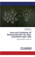 Low-cost Synthesis of Semiconductors for Dye-sensitized solar cells