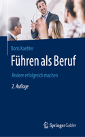 Führen ALS Beruf