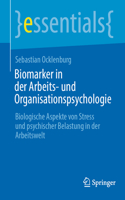 Biomarker in Der Arbeits- Und Organisationspsychologie