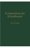 Kompendium Der Kristallkunde