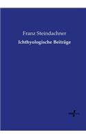 Ichthyologische Beiträge